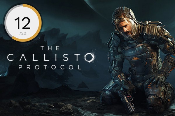 The Callisto Protocol 12/20